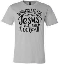 Load image into Gallery viewer, Sundays Are For Jesus And Christian Football Shirts silver