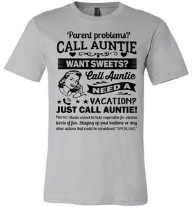 Just Call Auntie T-Shirt | Funny Aunt Shirts | Funny Aunt Gifts silver