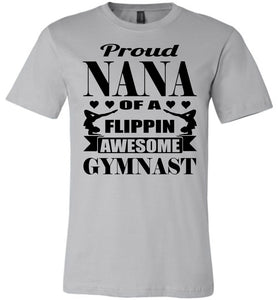 Proud Nana Of A Flippin Awesome Gymnast Gymnastics Nana T-Shirt silver