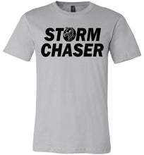 Load image into Gallery viewer, Storm Chaser Funny Shirts For Parents, Funny shirts for moms, Funny shirts for dads  silver