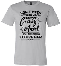 Load image into Gallery viewer, Crazy Aunt T Shirt | Niece t shirt | funny niece shirts | funny niece gifts silver