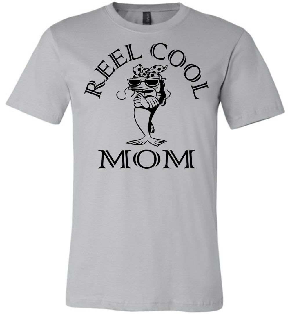 Reel Cool Mom Fishing Mom Tee Shirts silver