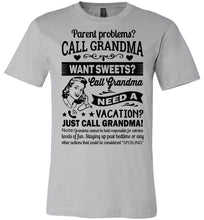 Load image into Gallery viewer, Just Call Grandma T Shirts | Funny Grandma Shirts | Funny Grandma Gifts silver