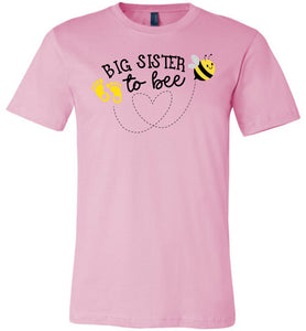 Big Sister To Bee New Big Sister T Shirt adult & youth pink