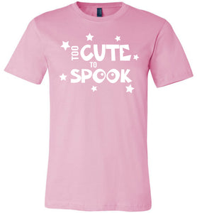 Too Cute To Spook Funny Halloween Shirts pink