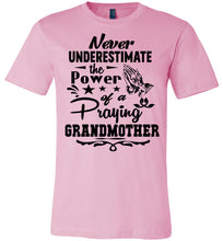 Load image into Gallery viewer, The Power Of A Praying Grandmother T-Shirt pink