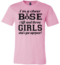 Load image into Gallery viewer, I Lift And Throw Girls Funny Cheer Base Shirts adult &amp; Youth pink