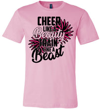 Load image into Gallery viewer, Cheer Like A Beauty Train Like A Beast Cute Cheer T Shirts unisex pink