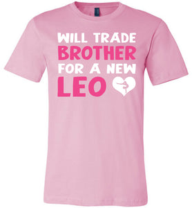 Will Trade Brother For New Leo Gymnastics T Shirt pink