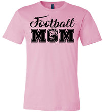 Load image into Gallery viewer, Football Mom T Shirt | Football Mom Gifts pink
