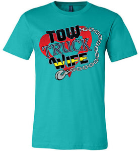 Tow Truck Wife Shirts teal