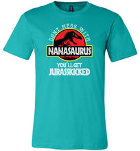 Load image into Gallery viewer, Don&#39;t Mess With Nanasaurus T-shirt teal