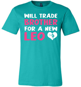 Will Trade Brother For New Leo Gymnastics T Shirt teal