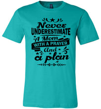 Load image into Gallery viewer, Mom With A Prayer And A Plan Praying Mom Shirt teal