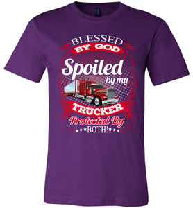 Blessed By God Spoiled By My Trucker Girlfriend Wife T-Shirt purple