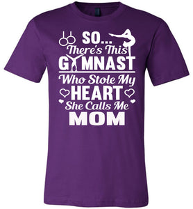 Gymnast Stole My Heart Calls Me Mom Gymnastics Mom Shirts purple