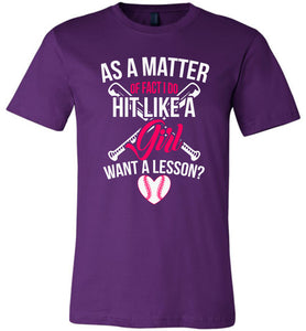 I Do Hit Like A Girl Want A Lesson? Funny Softball Shirts purple