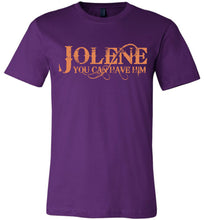 Load image into Gallery viewer, Jolene You Can Have Him Country T Shirts purple