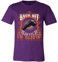 Load image into Gallery viewer, Back Off Devil I&#39;m Packin&#39; Christian T Shirts purple