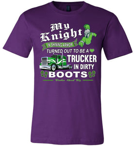 My Knight And Shining Armor Trucker's Wife Or Girlfriend T-Shirt purple