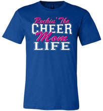 Load image into Gallery viewer, Rockin&#39; The Cheer Mom Life Cheer Mom Shirts royal