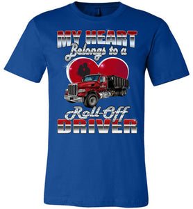 My Heart Belongs To A Roll-Off Driver Wife T-shirt royal