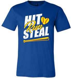 Hit Run Steal Softball T-Shirt true royal