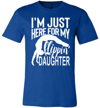 Load image into Gallery viewer, I&#39;m Just Here For My Flippin&#39; Daughter Gymnastics Shirts For Parents royal