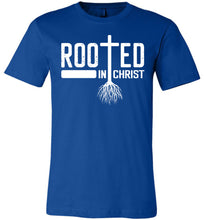 Load image into Gallery viewer, Rooted In Christ Christian Quotes Shirts royal