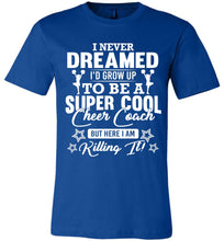 Load image into Gallery viewer, Super Cool Cheer Coach Shirts, Cheer Coach Gifts, Funny Cheer Coach Shirts royal