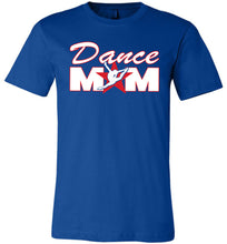 Load image into Gallery viewer, Dance Mom Shirts royal