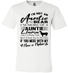 Auntie Llama Shirt | Auntie Bear Shirt | Funny Aunt Shirts white