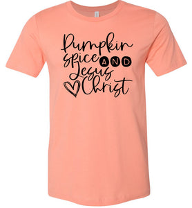 Pumpkin spice and Jesus Christ T-Shirt sunset