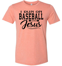 Load image into Gallery viewer, I Run On Baseball And Jesus Christian Quote Tee sunset