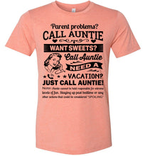 Load image into Gallery viewer, Just Call Auntie T-Shirt | Funny Aunt Shirts | Funny Aunt Gifts heather sunset