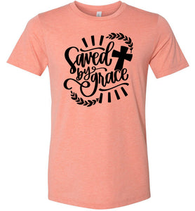 Saved By Grace Christian Quote Tee sunset