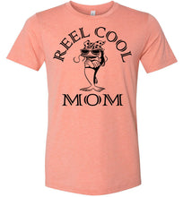 Load image into Gallery viewer, Reel Cool Mom Fishing Mom Tee Shirts sunset