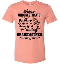 Load image into Gallery viewer, The Power Of A Praying Grandmother T-Shirt sunset