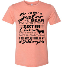 Load image into Gallery viewer, Sister Bear Shirt | Sister Tshirt | Sister Llama | Funny Sister Shirts sunset