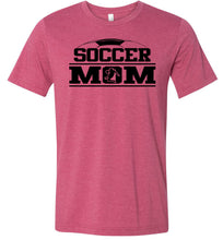 Load image into Gallery viewer, Soccer Mom T Shirt respberry