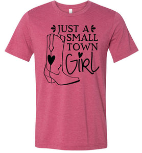Just A Small Town Girl Country Cowgirl T Shirts heather red