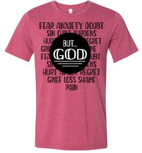 But God Christian Quotes Shirts heather raspberry