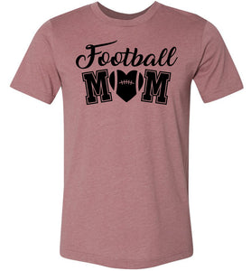 Football Mom Shirts | Football Mom Gifts mauve