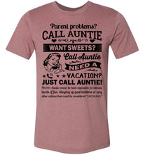 Load image into Gallery viewer, Just Call Auntie T-Shirt | Funny Aunt Shirts | Funny Aunt Gifts heather muave