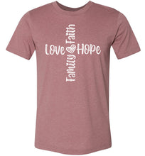 Load image into Gallery viewer, Faith Love Hope Family Cross Christian Quote Tee heather Heather Mauve