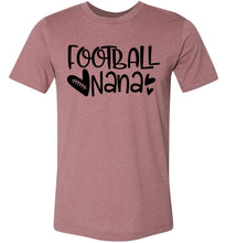 Load image into Gallery viewer, Football Nana Shirt Heather Mauve