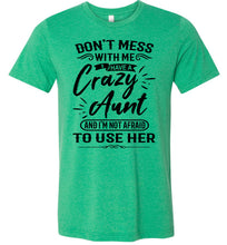 Load image into Gallery viewer, Crazy Aunt T Shirt | Niece t shirt | funny niece shirts | funny niece gifts kelly green
