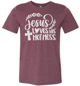 Jesus Loves This Hot Mess Christian Quote Tee heather mauve