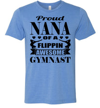 Load image into Gallery viewer, Proud Nana Of A Flippin Awesome Gymnast Gymnastics Nana T-Shirt blue