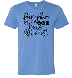 Pumpkin spice and Jesus Christ T-Shirt blue